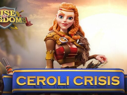 rise of kingdoms ceroli crisis guide