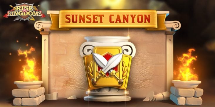 rise of kingdoms sunset canyon guide