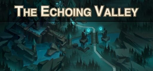 afk arena echoing valley guide