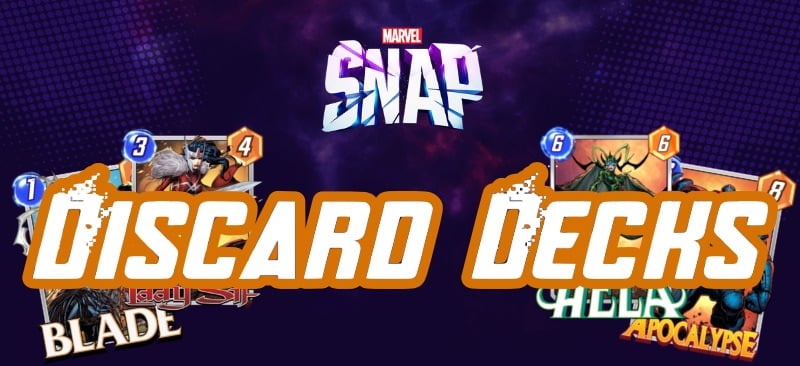 marvel snap best discard decks