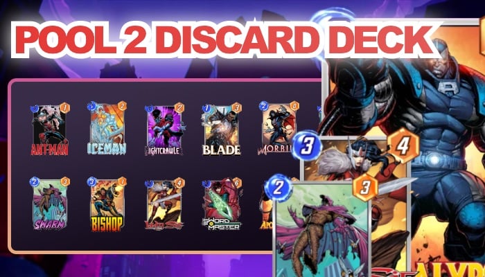 marvel snap pool 2 discard deck guide