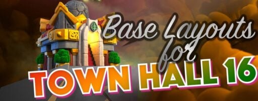 best base layouts for town hall 16