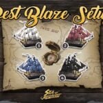 sea of conquest blaze setup