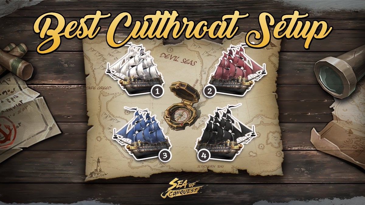 sea of conquest cutthroat setup