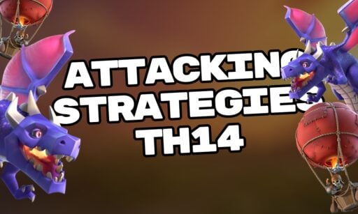 th14 attacking strategies