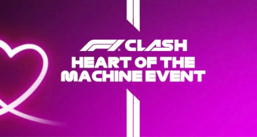 f1 clash heart of the machine event guide