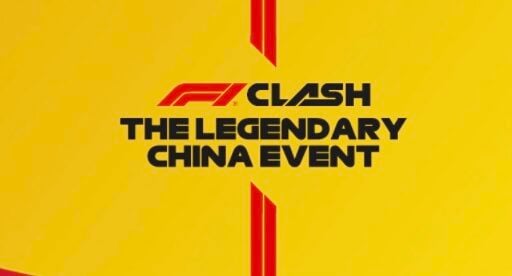 f1 clash legendary china event guide
