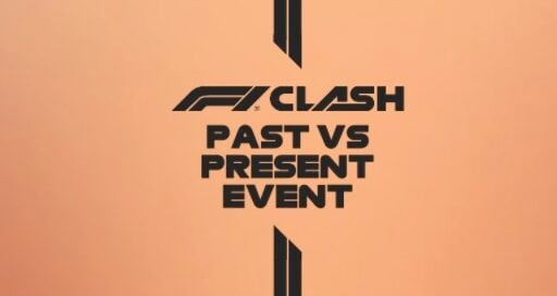f1 clash past vs present event guide