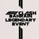 f1 clash bahrain legendary event guide