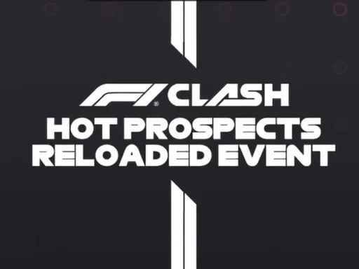 f1 clash hot prospects reloaded event guide