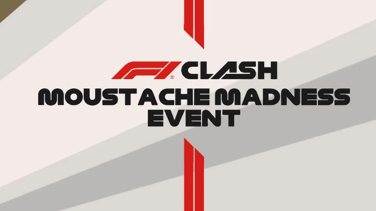 f1 clash moustache madness event guide