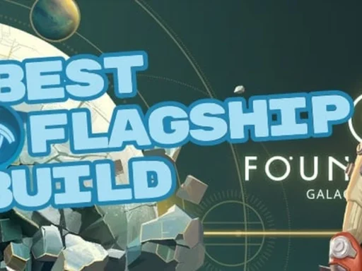 foundation galactic frontier best bleam flagship builds