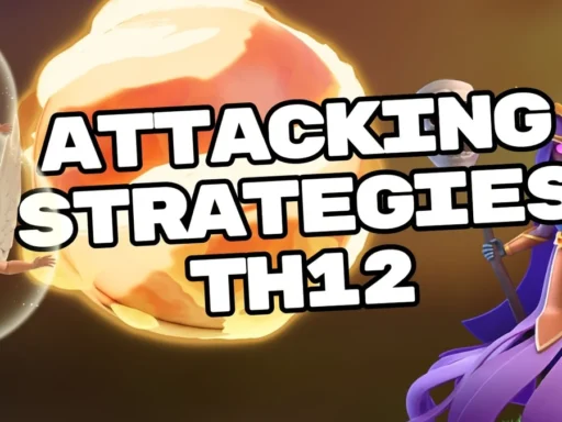th12 attacking strategies